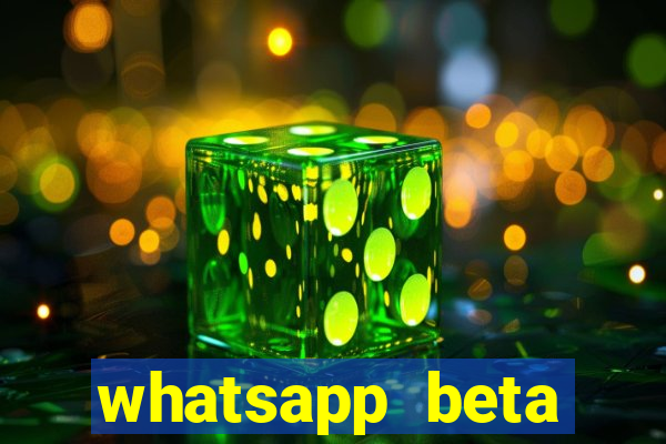 whatsapp beta 3.3.10 baixar